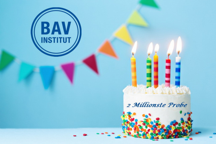 Already 2 millionth sample at BAV! Already 2 millionth sample at BAV!