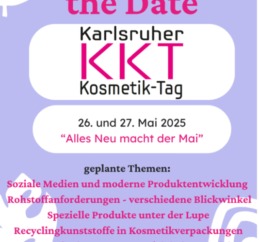 Karlsruhe Cosmetics Day (KKT) – exciting lectures and exchange VO (EC) 1223/2009 Karlsruhe Cosmetics Day (KKT) – exciting lectures and exchange VO (EC) 1223/2009